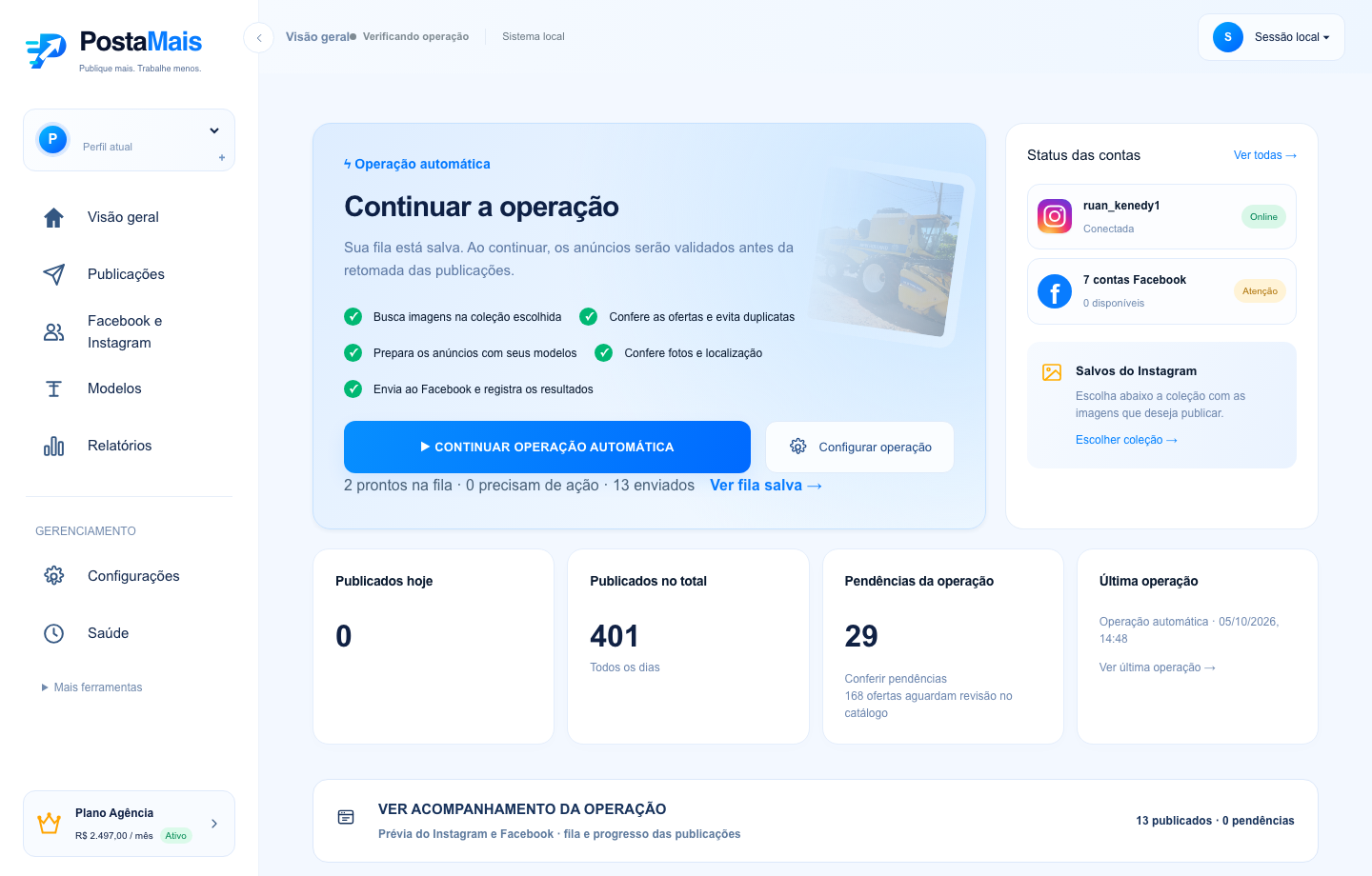 Tela original de Visão geral do PostaMais, com operação automática, status das contas e indicadores.